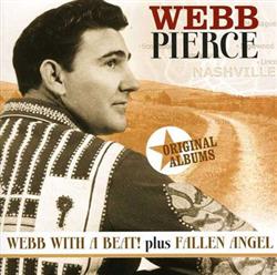 lyssna på nätet Webb Pierce - Webb With A Beat Plus Fallen Angel
