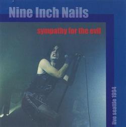Nine Inch Nails - Sympathy For The Evil