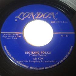 ladda ner album Ab Kok - Big Bang Polka Polka Pigalle