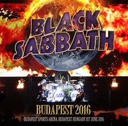 Album herunterladen Black Sabbath - Budapest 2016