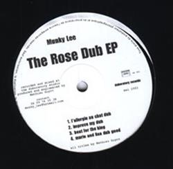 Munky Lee, Romone - The Rose Dub EP United The LP in 15