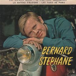 lataa albumi Bernard Stéphane - Les Espaces Bleus
