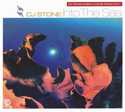 descargar álbum CJ Stone - Into The Sea