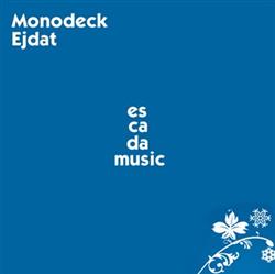 télécharger l'album Monodeck - Ejdat