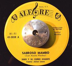 Album herunterladen Kako Y Su Combo Gigante - Sabroso Mambo Tengo Ganas De Llorar