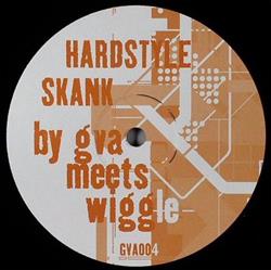 Download GVA Meets Wiggle - Hardstyle Skank