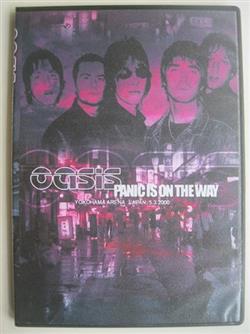 écouter en ligne Oasis - Panic Is On The Way