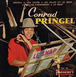 ouvir online Conrad Pringel - Le Snap
