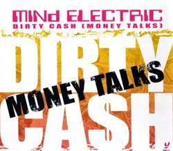 ouvir online Mind Electric - Dirty Cash Money Talks