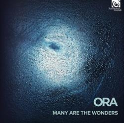 Download ORA - Many Are The Wonders