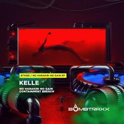 Download Kelle - No Harakiri No Gain EP