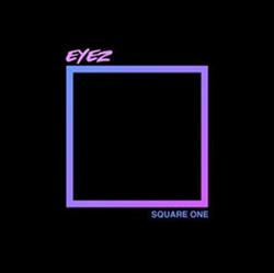 Download Eyez - Square One