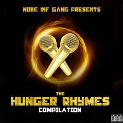 lyssna på nätet Nobe Inf Gang - The Hunger Rhymes Compilation