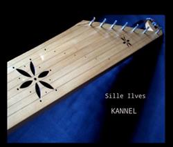descargar álbum Sille Ilves - Kannel