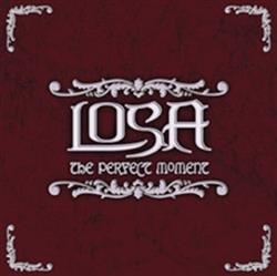ascolta in linea Losa - The Perfect Moment