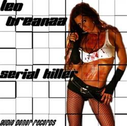 Download Leo Breanza - Serial Killer