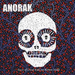 Download Anorak - Faces Of Cruel Kids On Rotten Walls