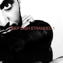 Download Deep Dish - Stranded 1