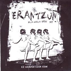 télécharger l'album Erantzun - Ez Genuen Ezer Egim