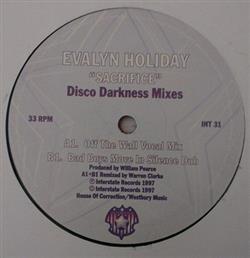 online luisteren Evalyn Holiday - Sacrifice Disco Darkness Mixes