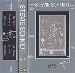 Download Stevie Schmidt - EP 2