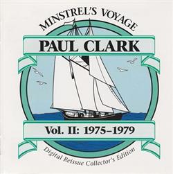 écouter en ligne Paul Clark - Minstrels Voyage Vol II 1975 1979