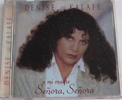 last ned album Denise De Kalafe - A Mi Madre Señora Señora
