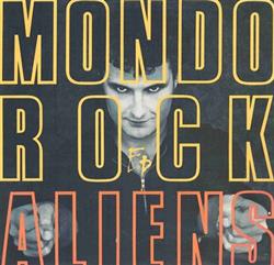 Download Mondo Rock - Aliens