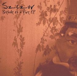 Download Szczur - Prelude To A Fire EP