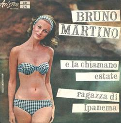 télécharger l'album Bruno Martino - E La Chiamano Estate Ragazza Di Ipanema