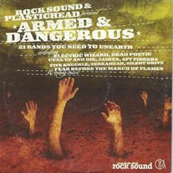 last ned album Various - Rock Sound Plastichead Present Armed Dangerous 21 Bands You Need To Unearth
