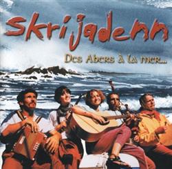descargar álbum Skrijadenn - Des Abers À La Mer