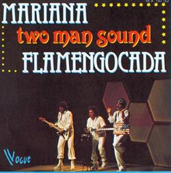 lataa albumi Two Man Sound - Mariana Flamegocada