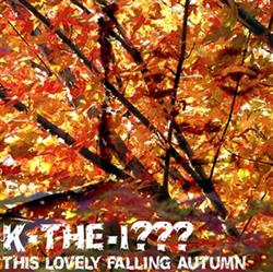 télécharger l'album KtheI - This Lovely Falling Autumn