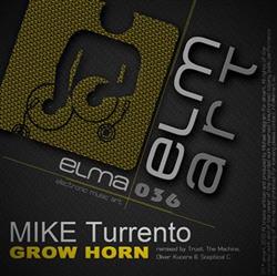 lataa albumi Mike Turrento - Grow Horn