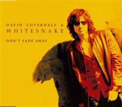 Download David Coverdale & Whitesnake - Dont Fade Away