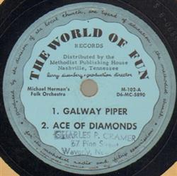lytte på nettet Michael Herman's Folk Orchestra - Galway Piper Ace Of Diamonds Come Let Us Be Joyful Danish Schottische