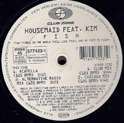 online luisteren Housemaid Feat Kim - Fish