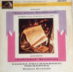 Download Rafael Kubelik, Franz Schubert, Wolfgang Amadeus Mozart - Schubert Symphony No8 Unfinshed Mozart Eine Kleine Nachtmusik Andante from Cassation in G K63