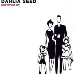 Dahlia Seed - Survived By