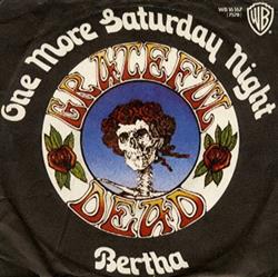 écouter en ligne The Grateful Dead - One More Saturday Night