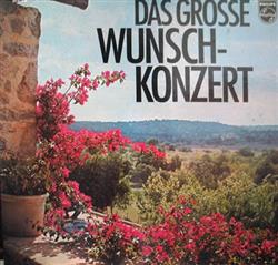 lytte på nettet Various - Das Grosse Wunschkonzert