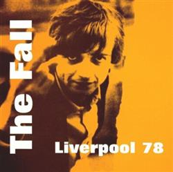 descargar álbum The Fall - Liverpool 78