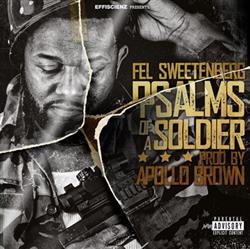 last ned album Fel Sweetenberg - Psalms Of A Soldier