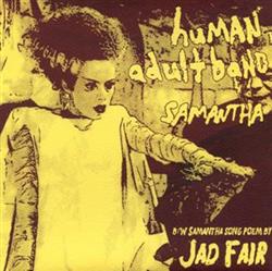 online anhören Human Adult Band Jad Fair - Samantha