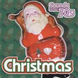 lytte på nettet Various - Sounds Of The 70s Christmas