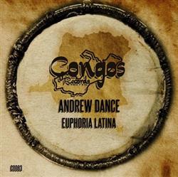 Album herunterladen Andrew Dance - Euphoria Latina