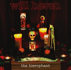 lyssna på nätet Will Haven - The Hierophant