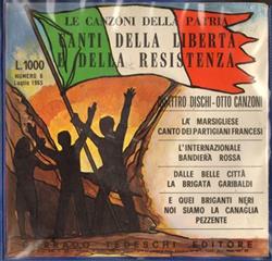 Album herunterladen Various - Canti Della Libertà E Della Resistenza