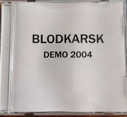 Download Blodkarsk - Demo 2004